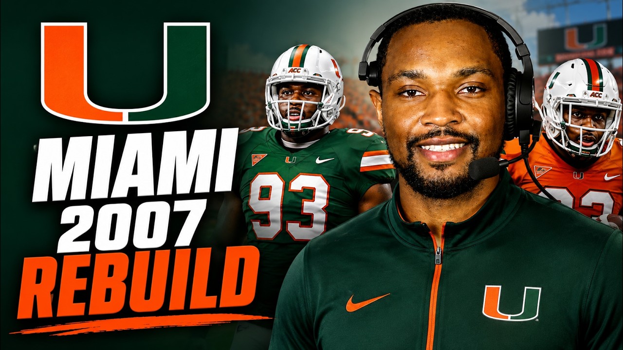 Rebuilding 2007 Miami in College Football 27!