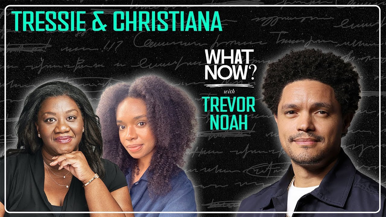 If I Ruled the World: Tressie McMillan Cottom Throws Down | What Now? with Trevor Noah Podcast