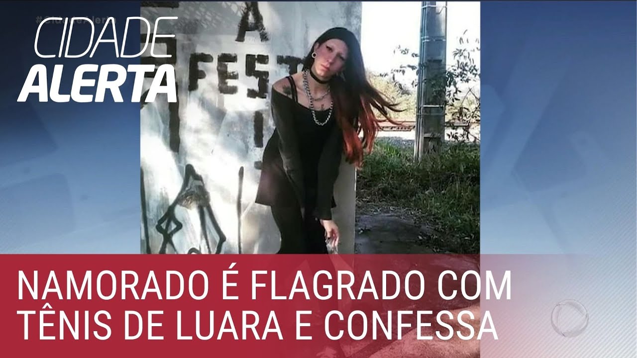 Caso Luara: corpo de jovem trans é encontrado e namorado confessa o crime