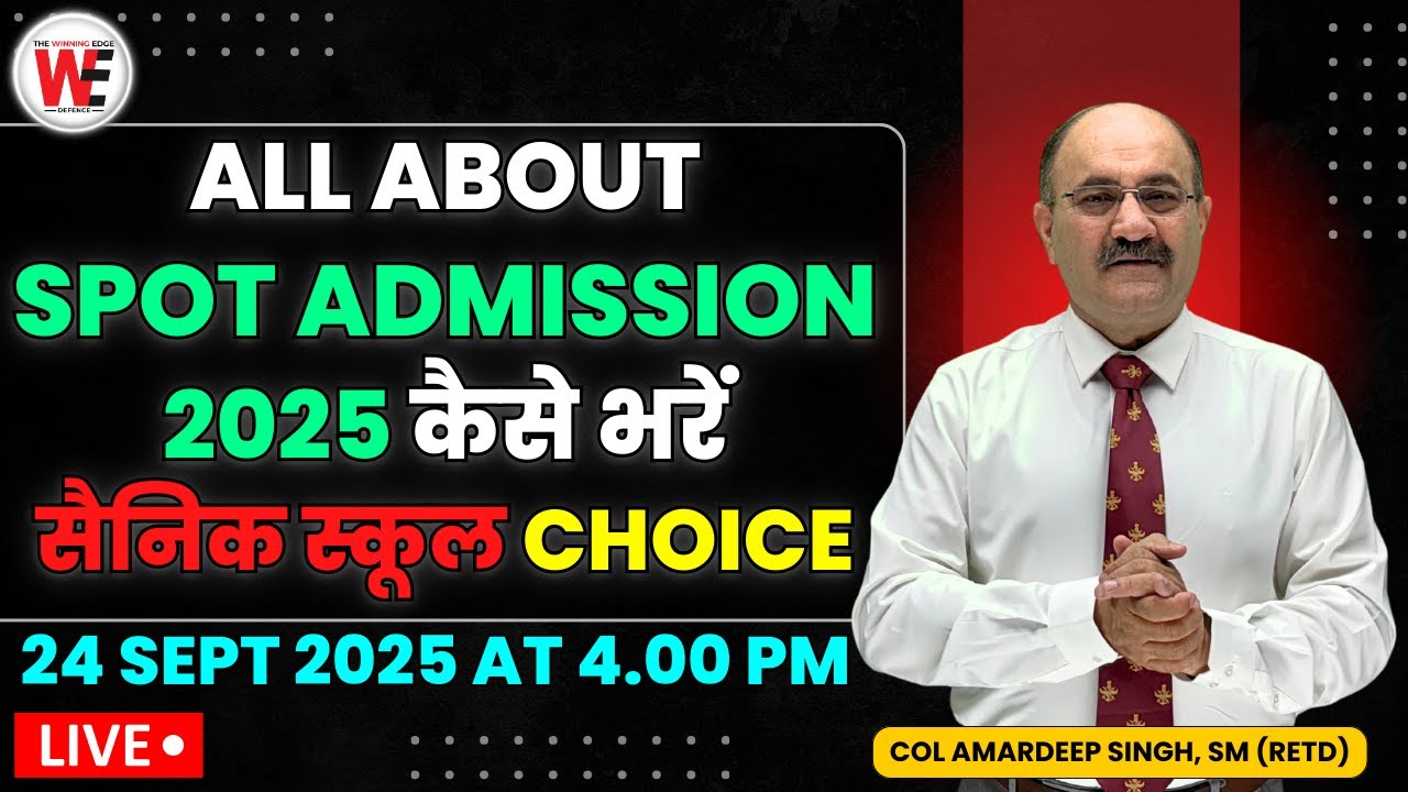 ALL ABOUT SPOT ADMISSION 2025  | Sainik School | RMS | RIMC | JNV Entrance Exam Preparation