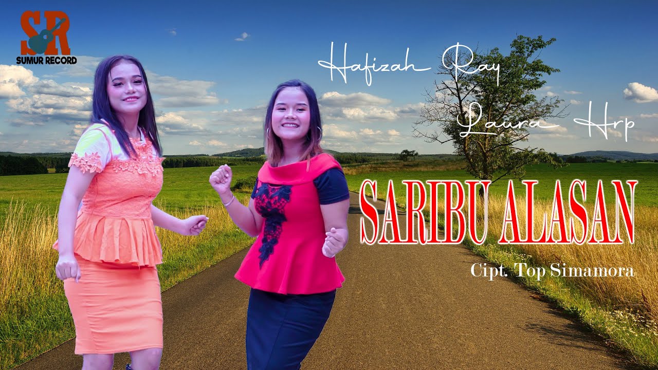 Saribu Alasan - Hafizah Ray & Laura Hrp - Lagu Tapsel Madina