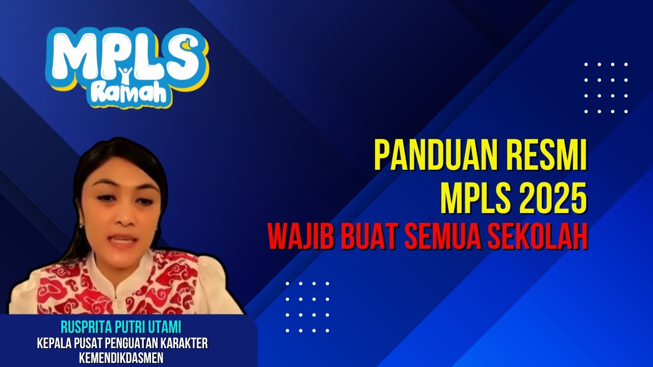 Panduan Resmi MPLS 2025 dari Kemendikbud! Sekolah Wajib Tahu!