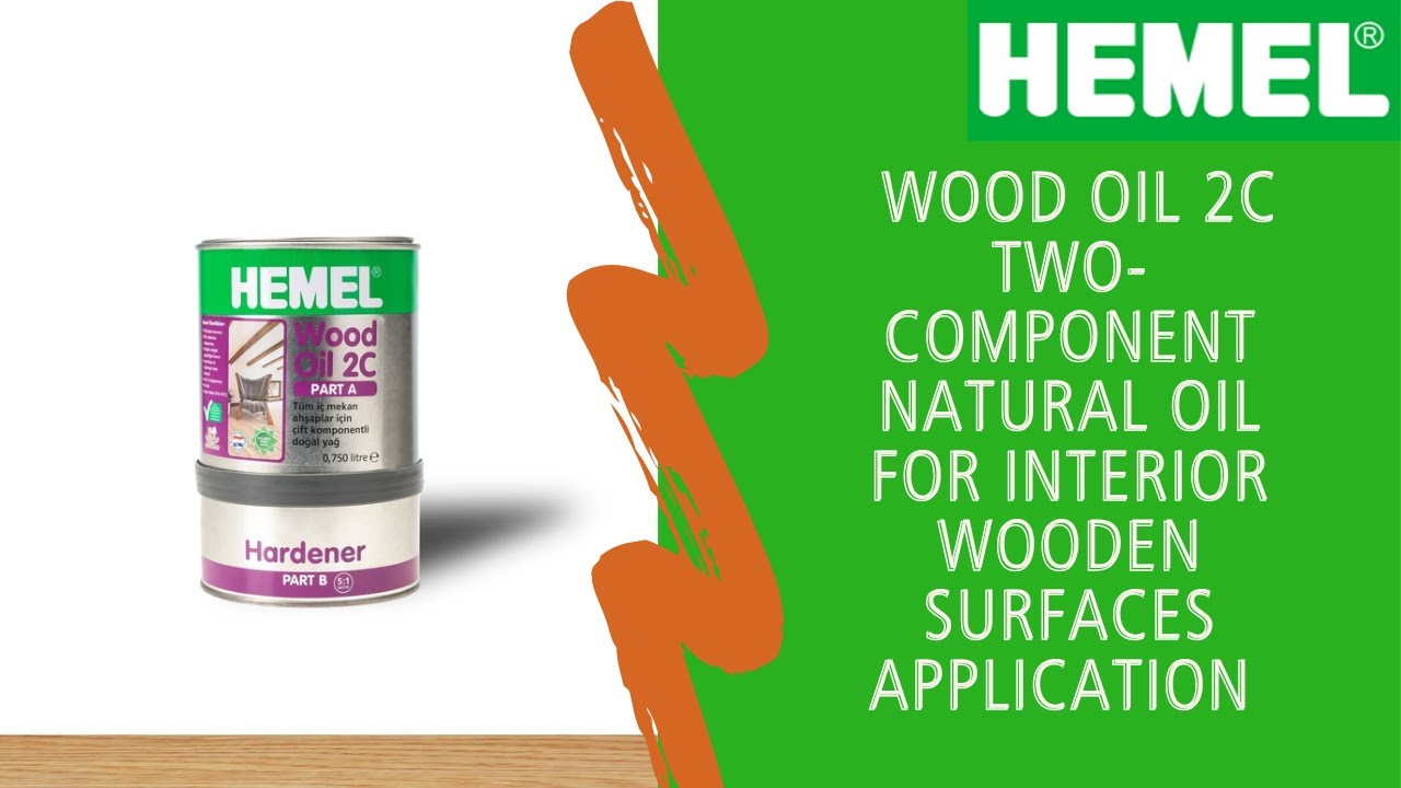 HEMEL WOOD OIL 2C For Interior Wooden Surface Application Video #wood