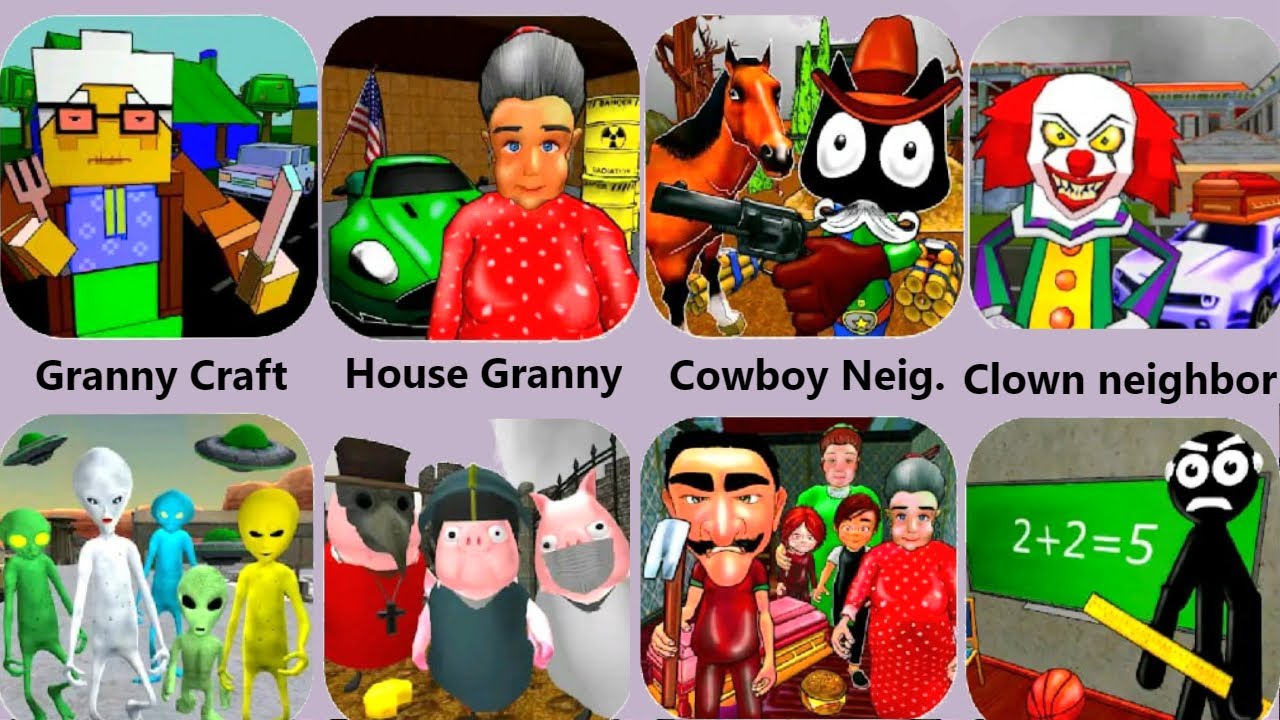 Granny Craft,Neighbor Family,Granny House,Clown Neighbor,Stickman Neighbor