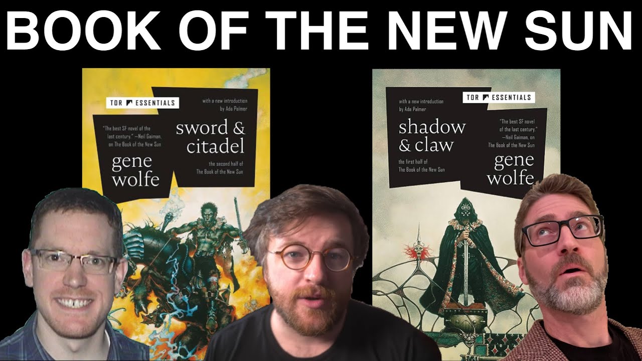 Discussion of Gene Wolfe's The Book of the New Sun with Jared Henderson and Paul Williams