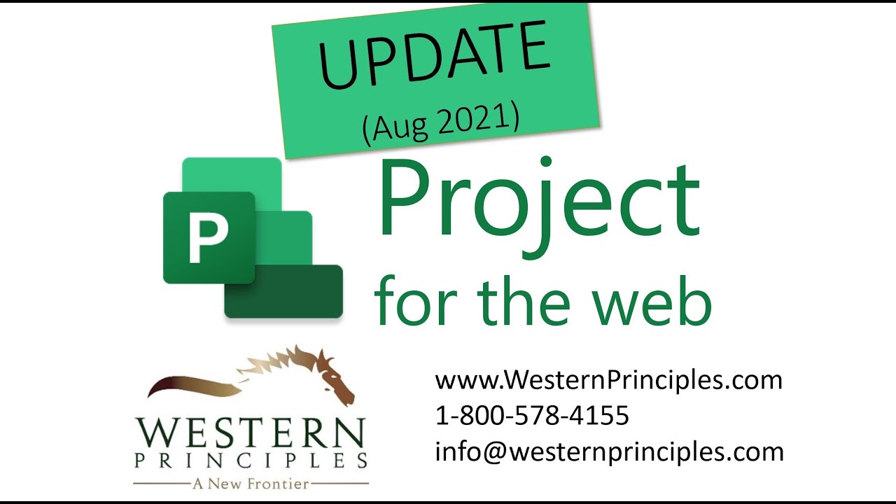 Microsoft Project for the web  - UPDATE August 2021