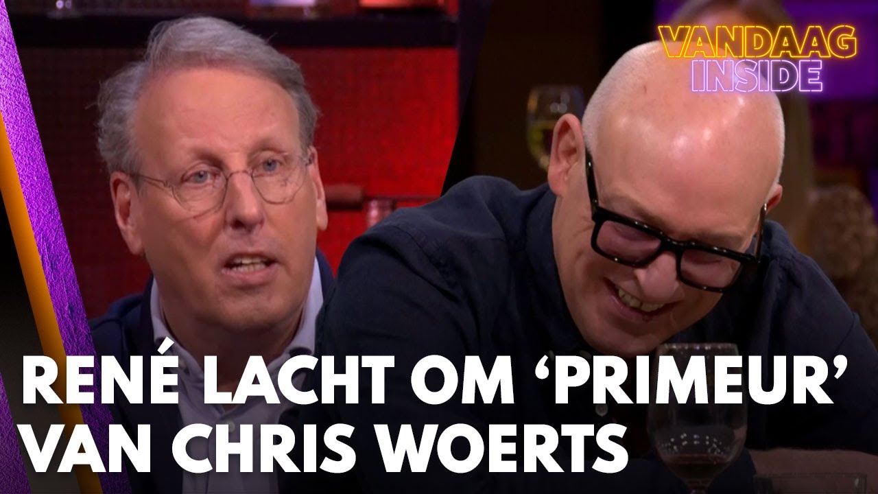 Ren&eacute; lacht om 'primeur' van Chris Woerts: 'En nog geen 24 uur later...' | VANDAAG INSIDE