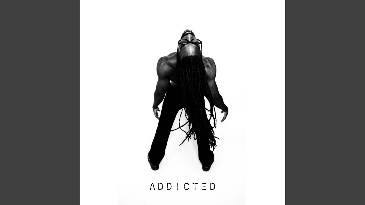 Addicted