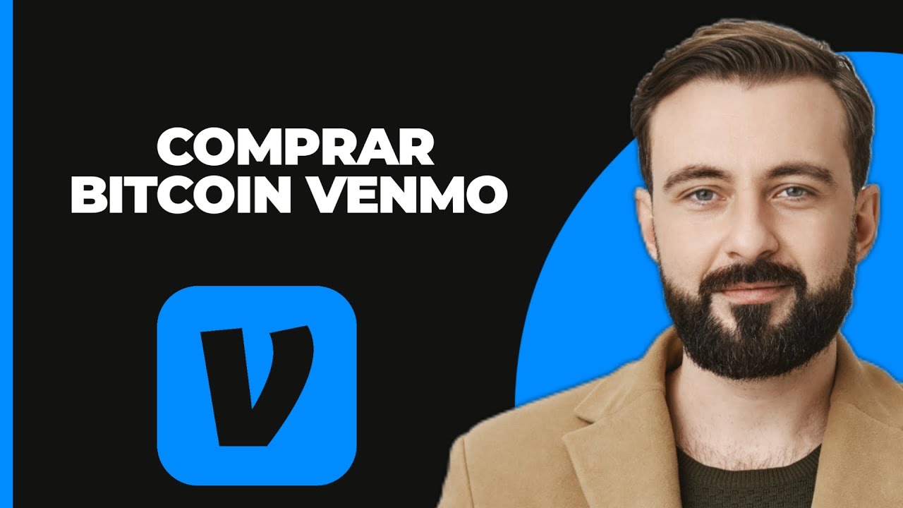 C&oacute;mo comprar Bitcoin en Venmo