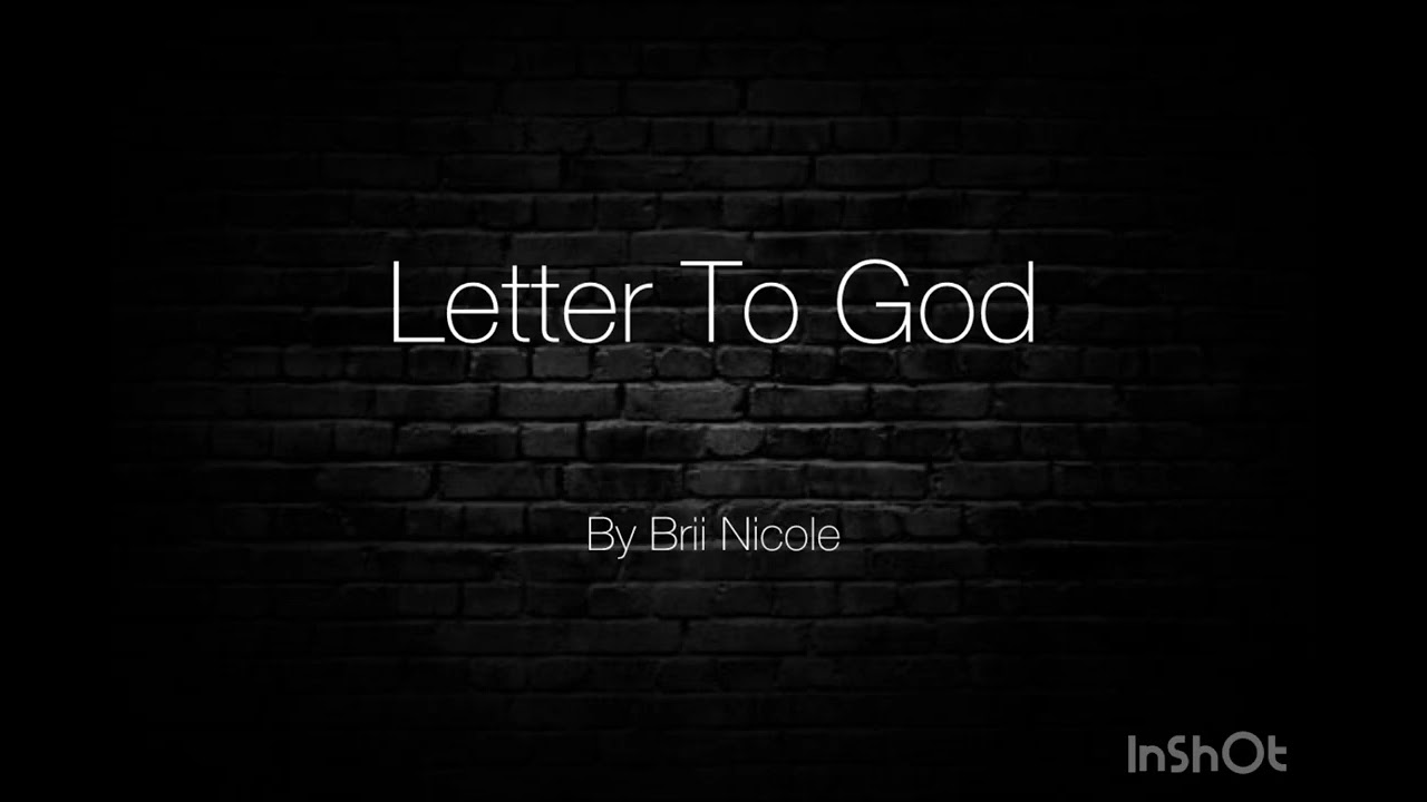 Brii Nicole - Letter To God