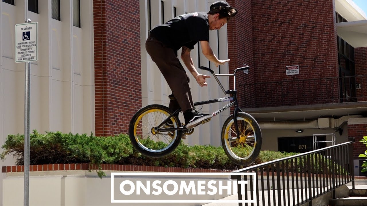 BMX - ONSOMESHIT Brandon Begin 