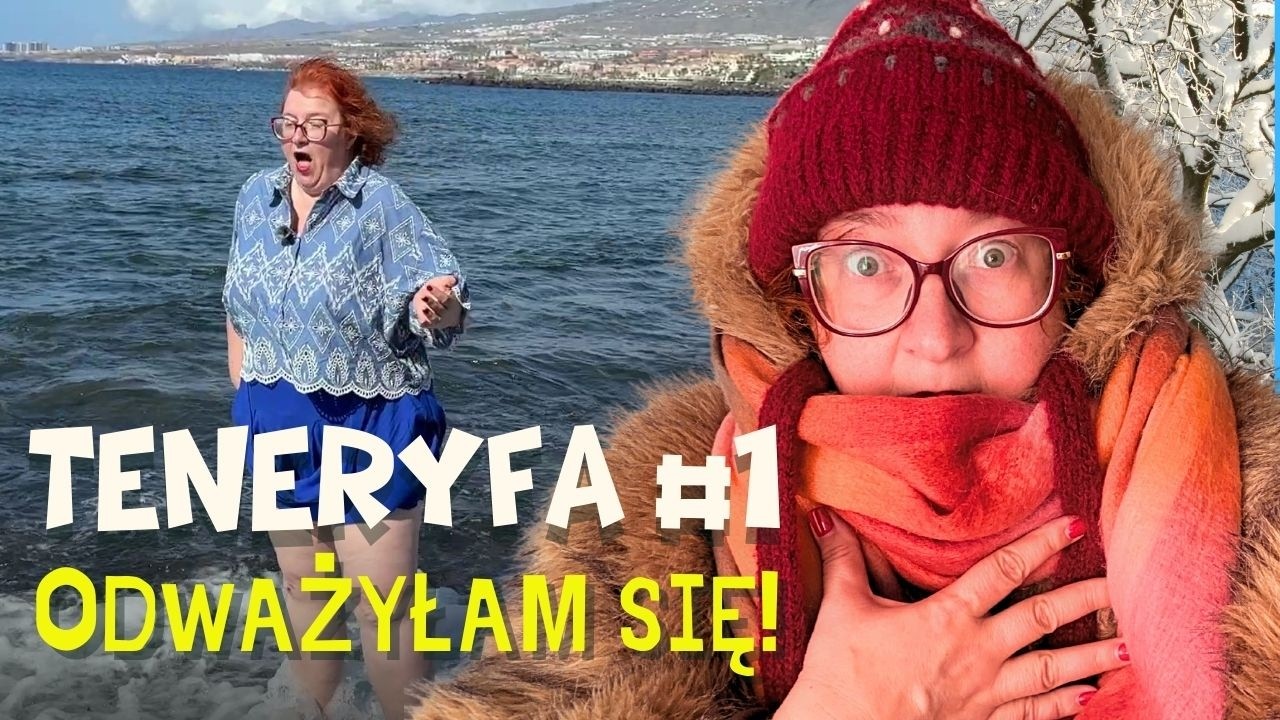 TESTUJĘ Teneryfę: miała być ciepła woda… a był szok! #1