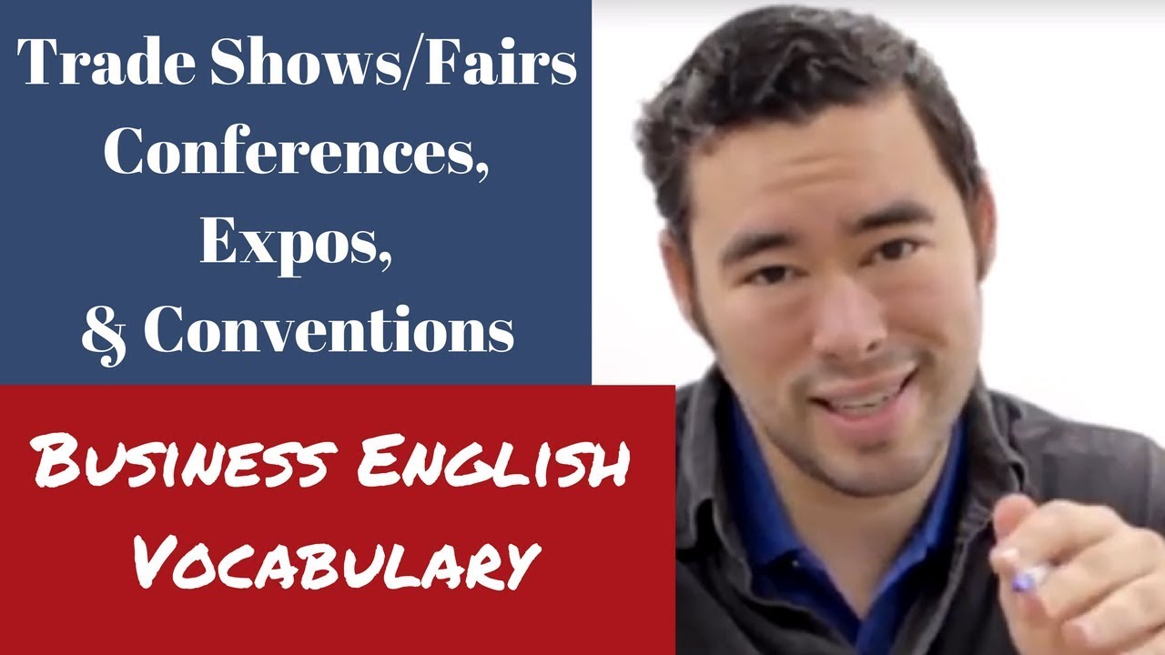 Trade Shows and Conferences Vocabulary | Business English Lesson