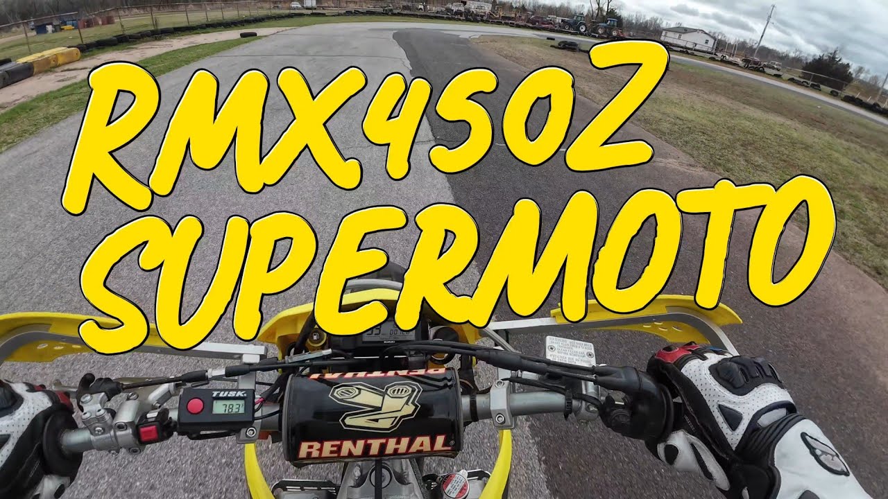 RMX450Z Supermoto!