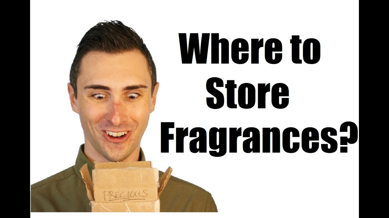 Where Do You Store Fragrances? (Basics #7)