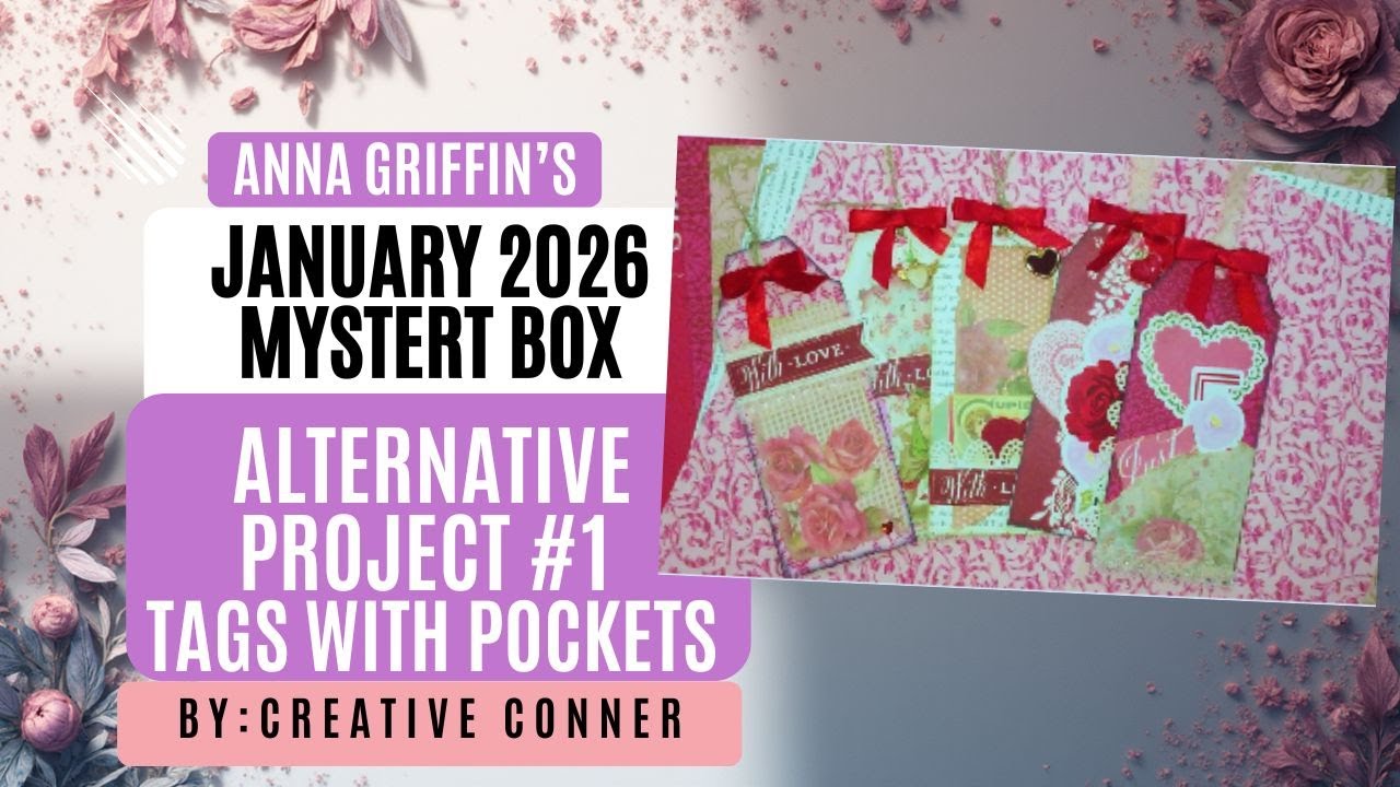 Junk Journal Tags with Pockets | Anna Griffin Mystery Box January 2026 –  | Alternative Project #1