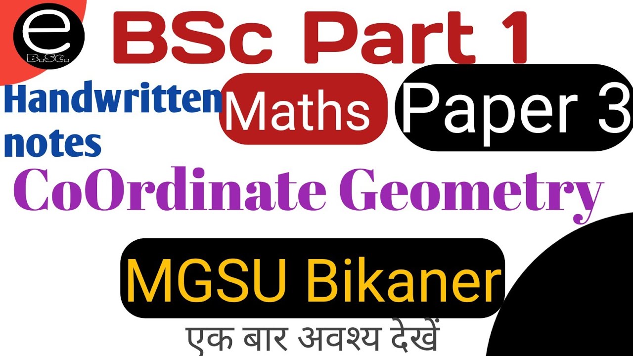 |Coordinate Geometry Handwritten notes BSc 1st Yr |