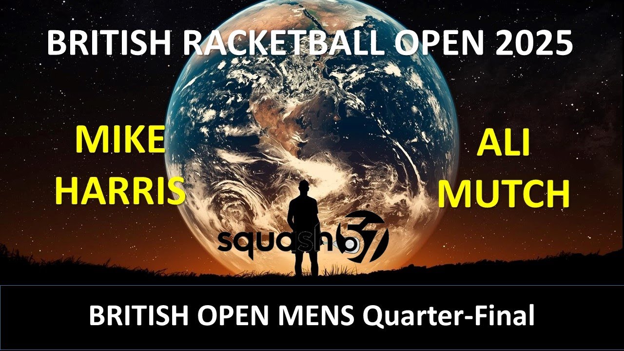 British Racketball Open 2025 Men's Quarter final Mike Harris v Ali Mutch