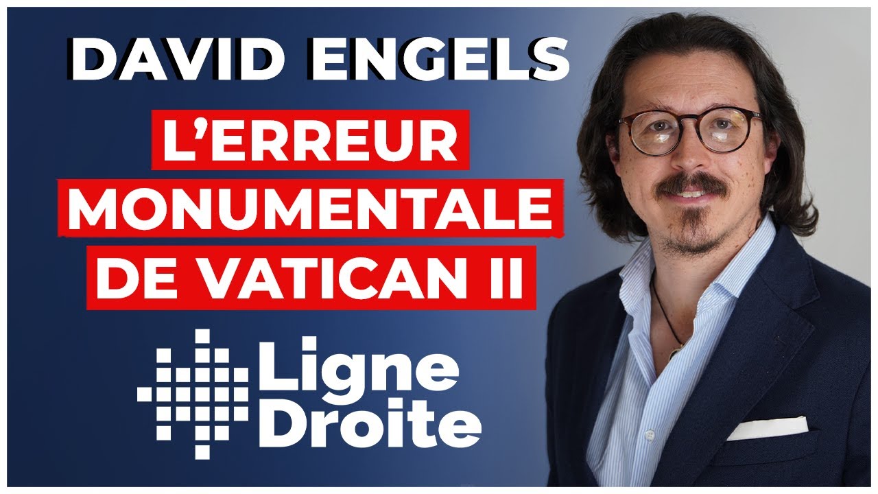 Pourquoi Vatican II a accéléré le déclin de l’Église en Occident - David Engels