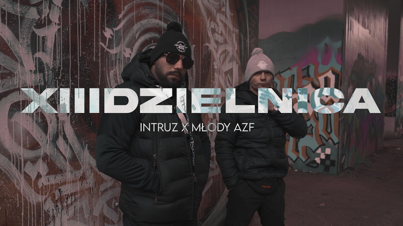 Intruz x Młody AZF - 13 dzielnica (prod. Phono CoZaBit)