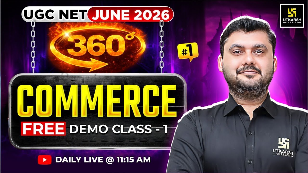 UGC NET JUNE 2026 | Commerce Class | JRF 360 | #1 | Utkarsh UGC NET JRF | Yogesh Sir