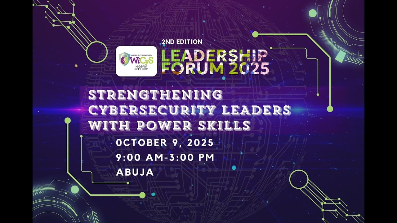 WiCyS Nigeria Affiliate 2025 Leadership Forum Recap