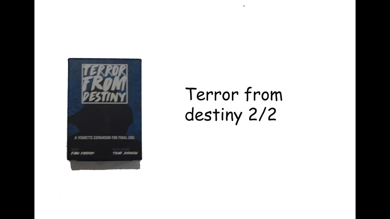 Final Girl Juego de mesa. Tutorial Terror From Destiny 2/2