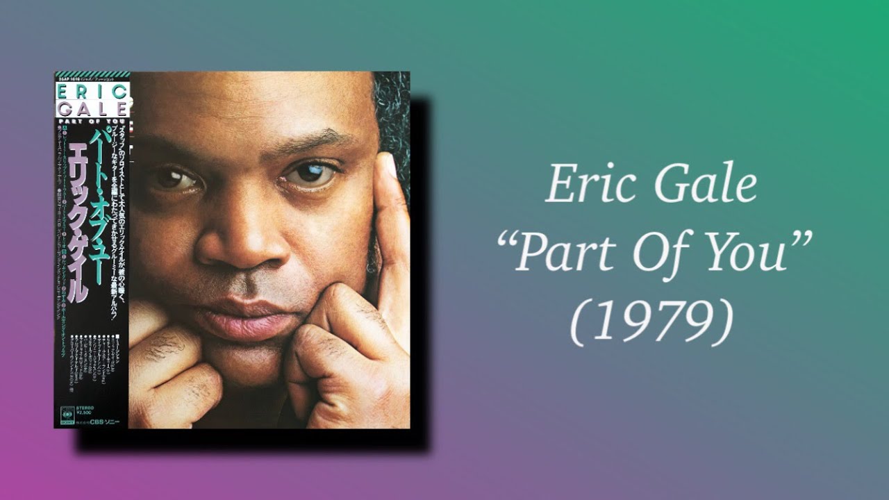 Eric Gale - Part Of You (1979)