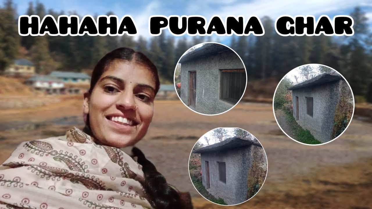 HAHAHA PURANA GHAR😯