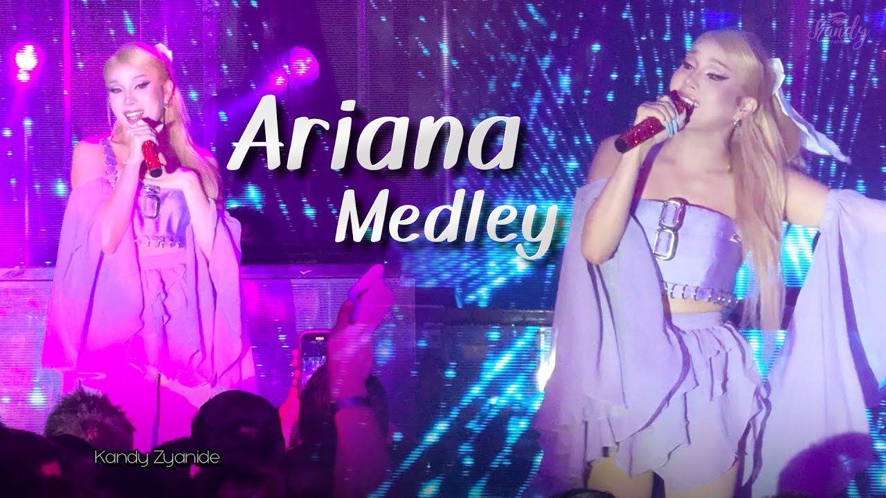 Ariana Grande - Medley l Kandy Zyanide l ShowTime