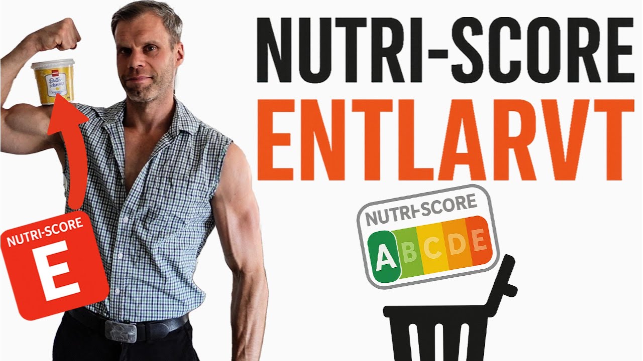 Nutri-Score ENTLARVT: Wie sie uns täuschen!