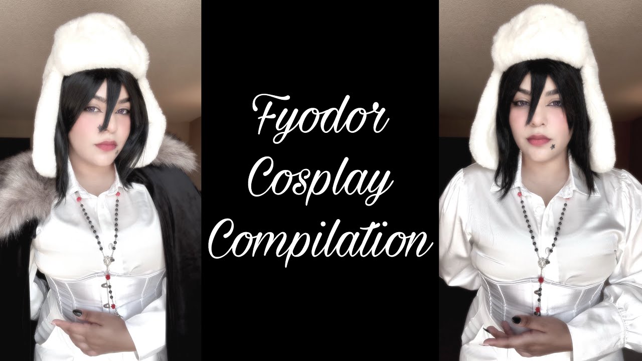 Bungo Stray Dogs Fyodor Cosplay Compilation! 🐀