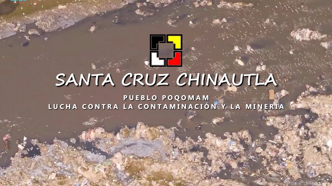 Contaminación – Santa Cruz Chinautla
