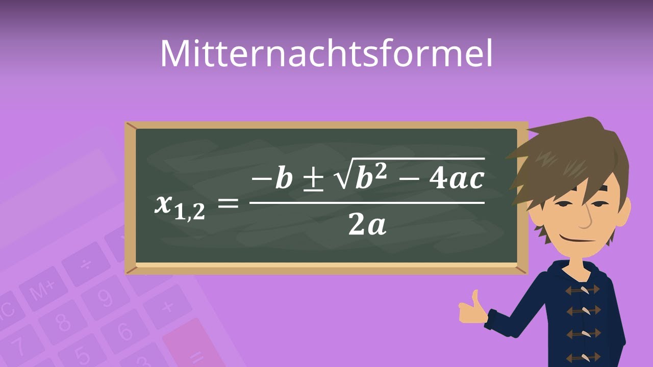 Mitternachtsformel (abc-Formel) einfach erklärt - Studyflix