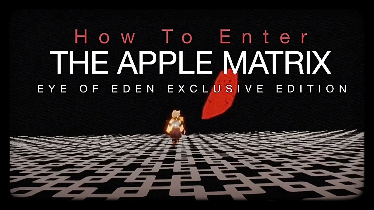 Sky:Children of The Light-The Apple Matrix(Eye of Eden Secret Location)