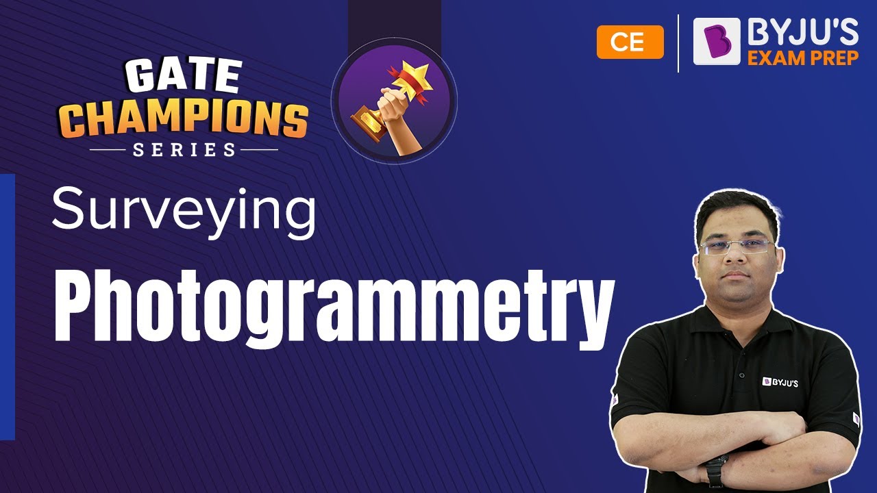 Photogrammetry | Surveying in Civil Engineering | GATE 2023 Civil Engineering (CE) Exam Preparation