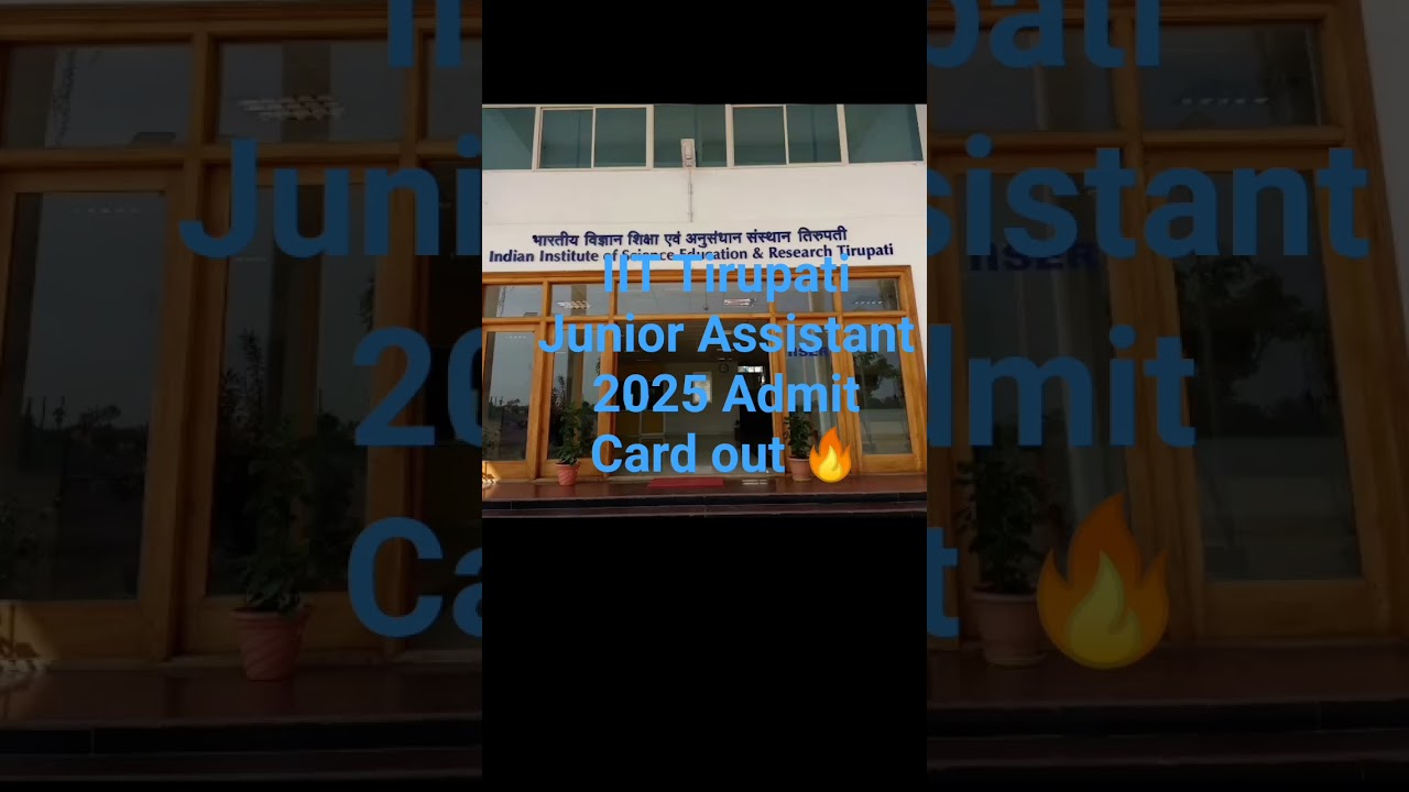 ✴️IIT Tirupati JA 2025 Admit Card out✴️