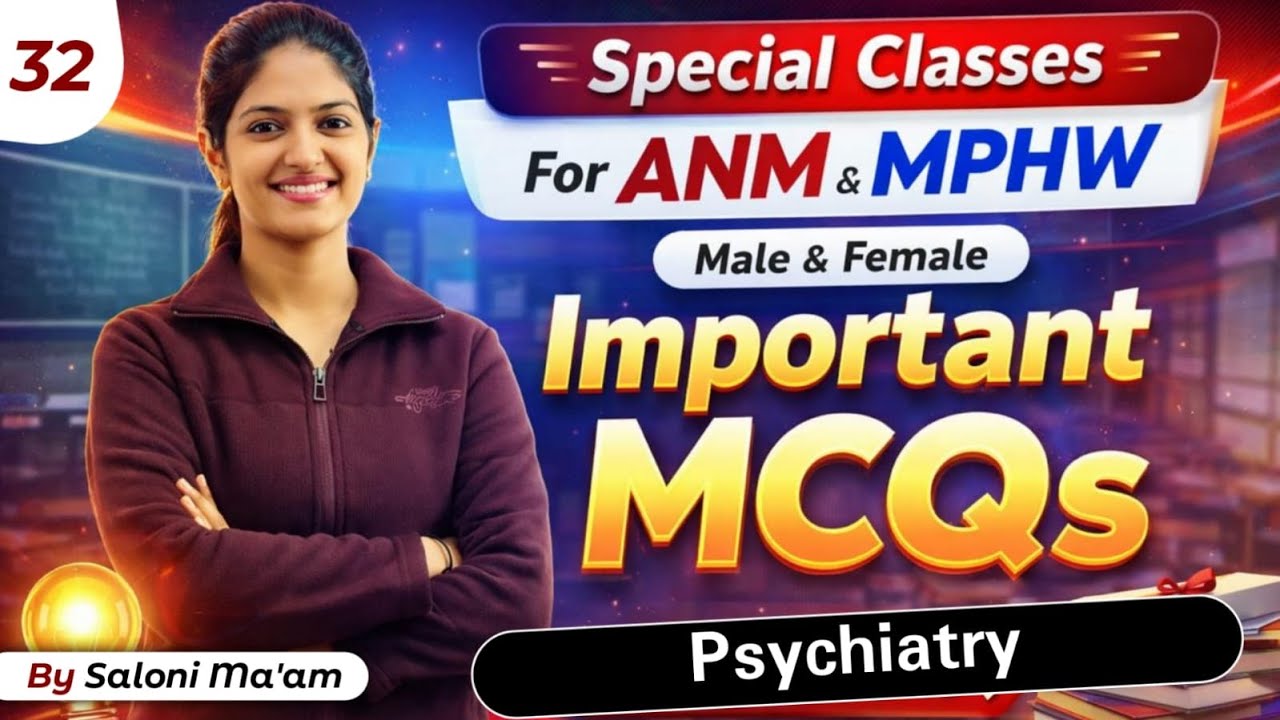 BFUHS ANM/MPHW | MPHW Punjab | Important MCQs | Class 32 | Psychiatry