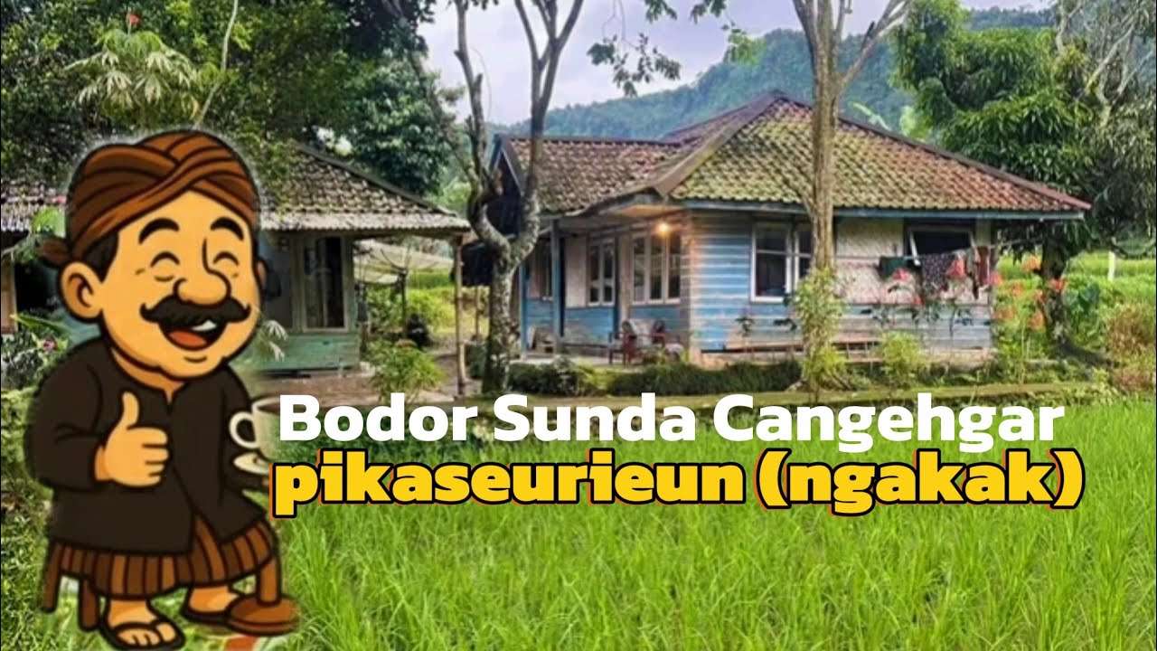 Ah pikaseurieun pisan bobodoran Cangehgar! Ngakak bikin sakit perut