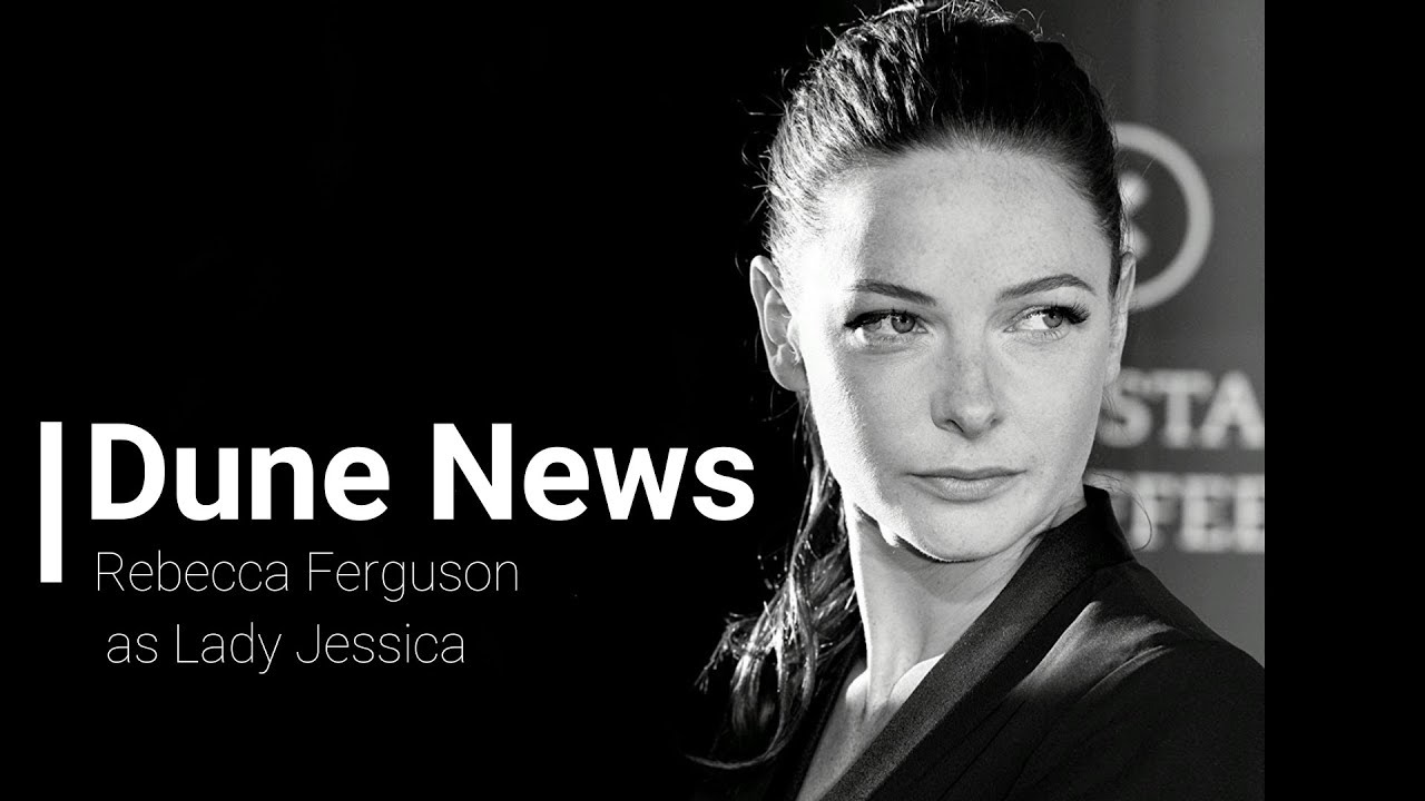 Dune Reboot: Have They Found Lady Jessica?