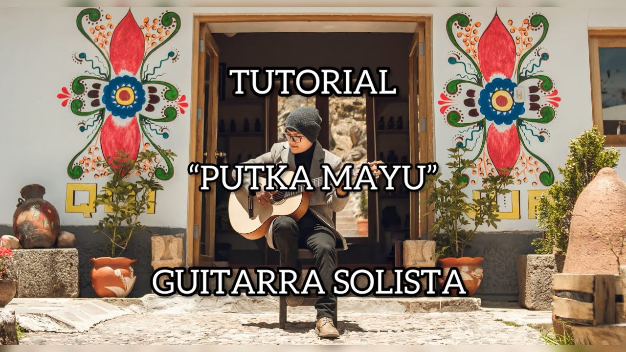 Putka Mayu - Tutorial de Guitarra - Guitarra Solista #tablatura #tutorial