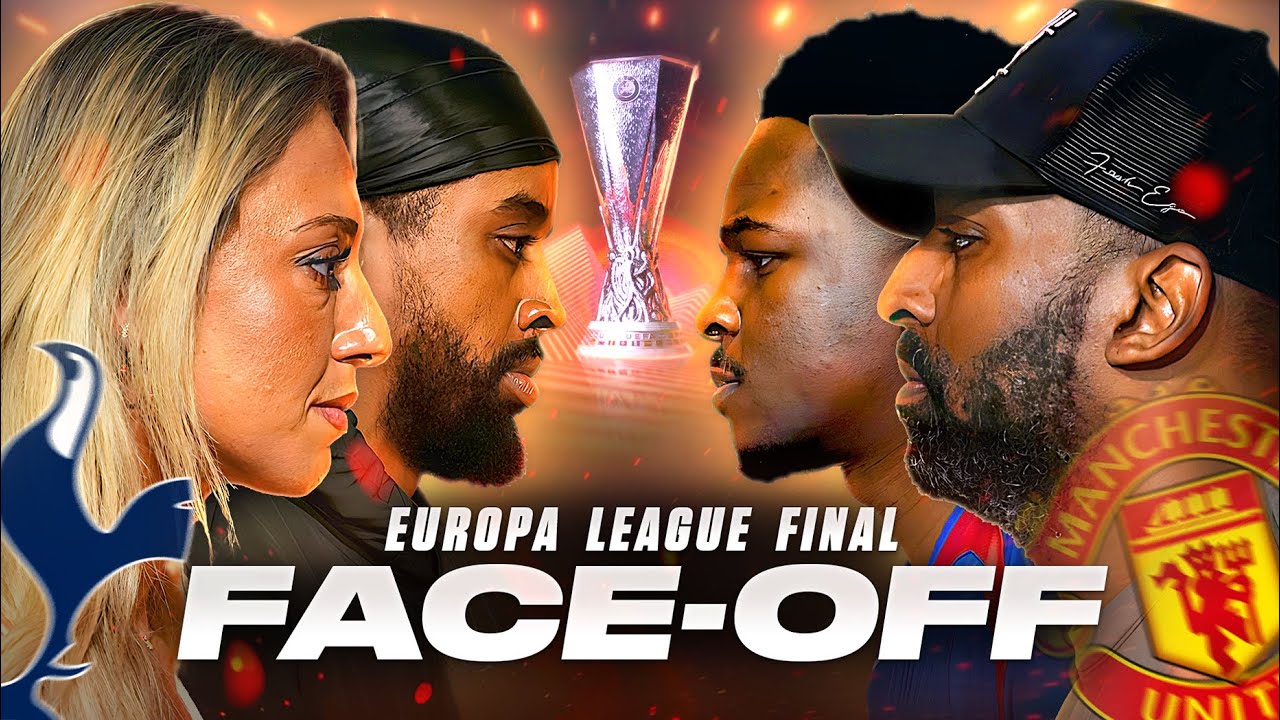 Make Or Break For Ange & Amorim! | Man United v Tottenham | Europa League Final Face Off