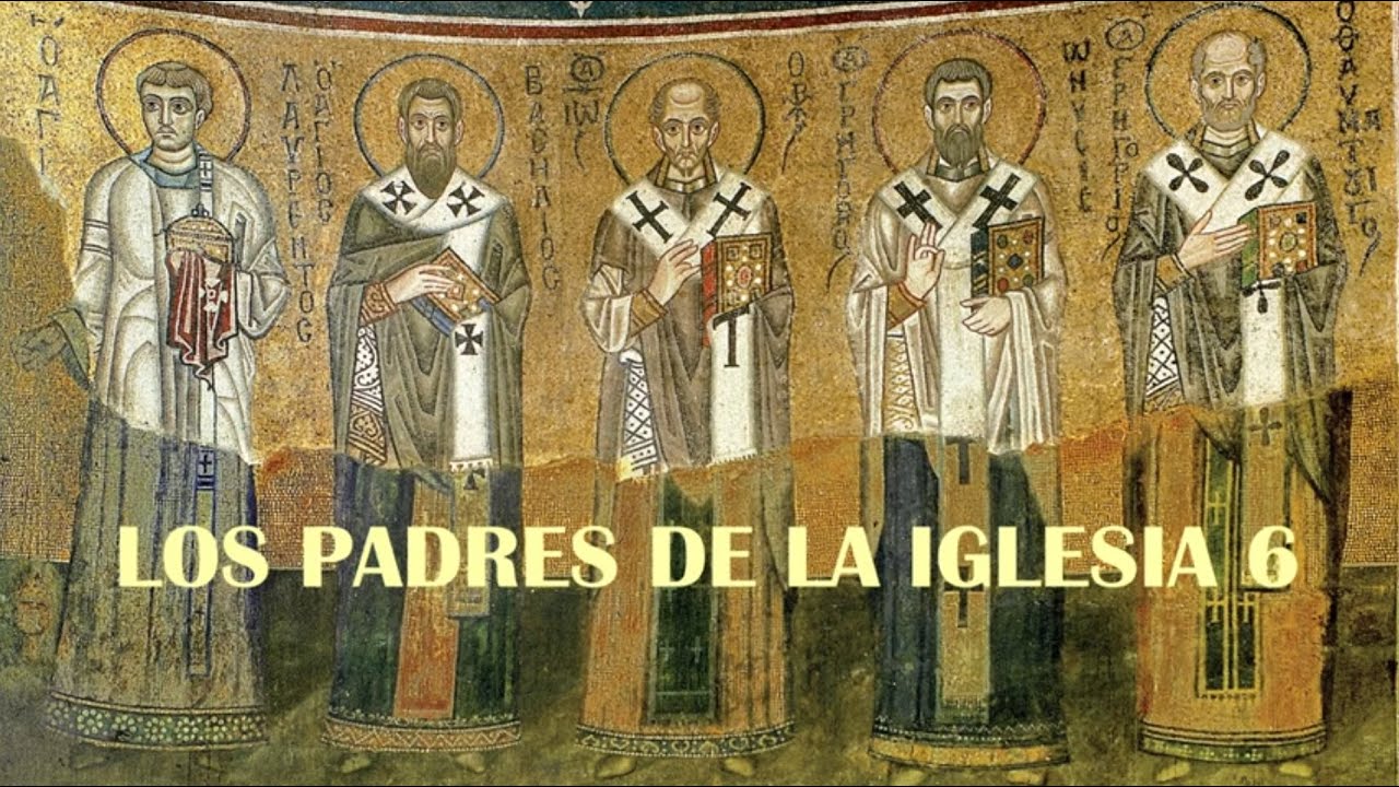 Padres de la Iglesia 6. Siglo IV