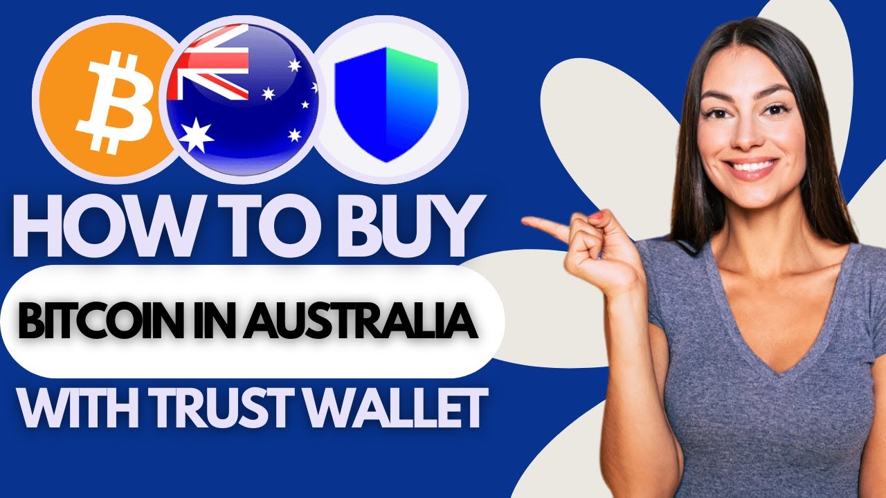 How To Buy Bitcoin In Australia With Trust Wallet (2025)