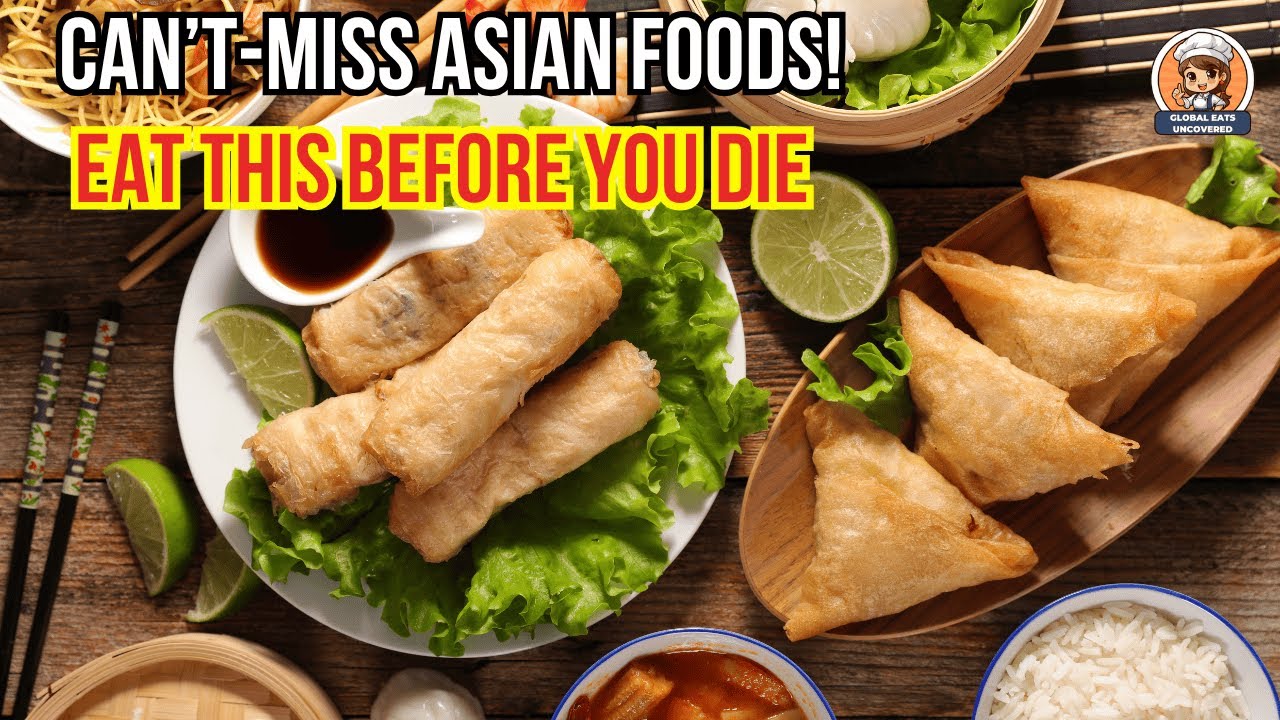 The Best Classic Asian Dishes You Can’t Miss!