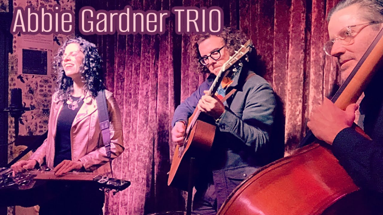 Don't Be Afraid of Love Abbie Gardner Trio