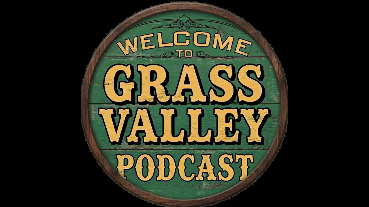 Welcome to Grass Valley #44 - Project H.E.A.R.T. with Dave Mullen and Fred Viola