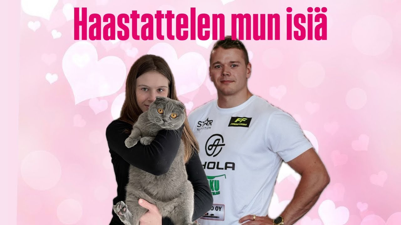 Haastattelen mun isiä