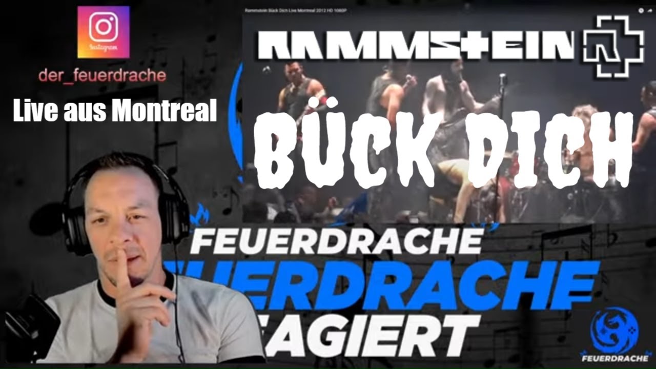 Reaktion auf Rammstein - Bück dich- Live aus Montreal  -  Reaction - Analyse