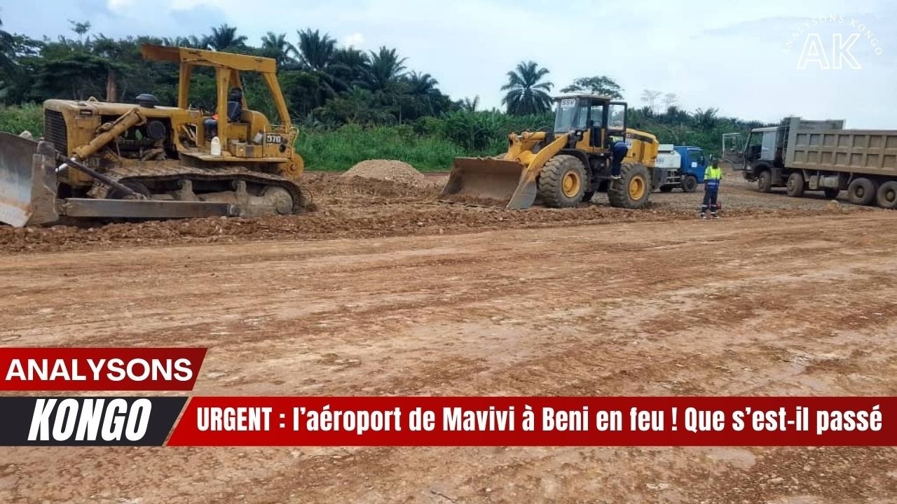 🔥🚨 URGENT : l’aéroport de Mavivi à Beni en feu ! Que s’est-il passé ? 11/03/2026